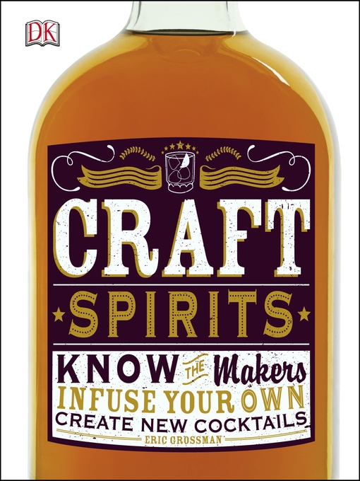 Title details for Craft Spirits by Eric Grossman - Available
